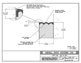 Expansion Joint Detail: DSM System Deck to Wall in Concrete Expansion Joint EMSEAL