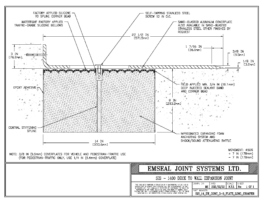 Expansion Joint Detail: SJS Seismic Joint System Deck to Wall Expansion Joint EMSEAL