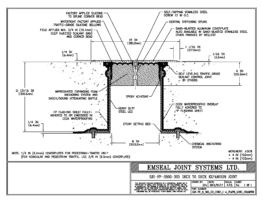 Expansion Joint Details: SJS-FP Deck-to-Deck Plaza Deck Expansion Joint EMSEAL