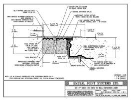 Expansion Joint Details: SJS-FP Deck-to-Wall Plaza Deck Expansion Joint EMSEAL