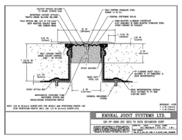 Expansion Joint Details: SJS-FP Deck-to-Deck Plaza Deck Expansion Joint EMSEAL