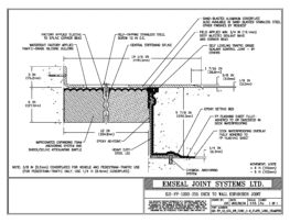 Expansion Joint Details: SJS-FP Deck-to-Wall Plaza Deck Expansion Joint EMSEAL