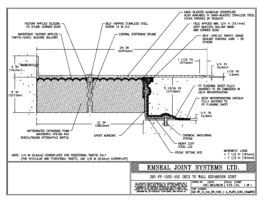 Expansion Joint Details: SJS-FP Deck-to-Wall Plaza Deck Expansion Joint EMSEAL