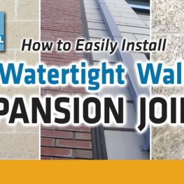 How to Install Watertight Wall Expansion Joints